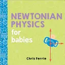 Fizyka newtonowska dla niemowląt - Newtonian Physics for Babies