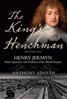 Królewski poplecznik - Henry Jermyn - King's Henchman - Henry Jermyn