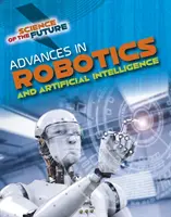 Postępy w robotyce i sztucznej inteligencji - Advances in Robotics and Artificial Intelligence