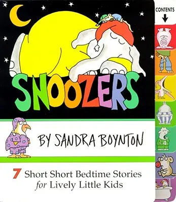 Snoozers: 7 krótkich historyjek na dobranoc dla żywiołowych maluchów - Snoozers: 7 Short Short Bedtime Stories for Lively Little Kids