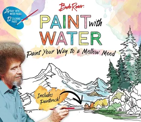 Bob Ross maluje wodą - Bob Ross Paint with Water