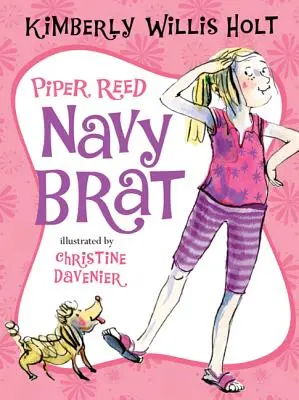 Piper Reed, Navy Brat