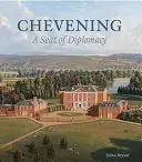 Chevening: Siedziba dyplomacji - Chevening: A Seat of Diplomacy