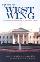 The West Wing: Amerykańska prezydencja jako dramat telewizyjny