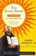 Jezuicki przewodnik po (prawie) wszystkim PB - Jesuit Guide to (Almost) Everything PB