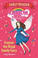 Rainbow Magic Early Reader: Frances Wróżka Królewskiej Rodziny - Rainbow Magic Early Reader: Frances the Royal Family Fairy