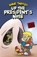 W nosie prezydenta - Up the President's Nose