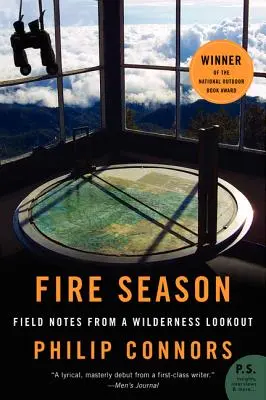 Sezon pożarów: Notatki z obserwacji dzikiej przyrody - Fire Season: Field Notes from a Wilderness Lookout