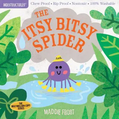 Niezniszczalne: The Itsy Bitsy Spider: Odporny na żucie - Odporny na rozdarcie - Nietoksyczny - W 100% zmywalny - Indestructibles: The Itsy Bitsy Spider: Chew Proof - Rip Proof - Nontoxic - 100% Washable