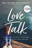 Love Talk: Mów językiem drugiej osoby jak nigdy dotąd - Love Talk: Speak Each Other's Language Like You Never Have Before