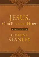 Jezus, nasza doskonała nadzieja: 365 rozważań - Jesus, Our Perfect Hope: 365 Devotions