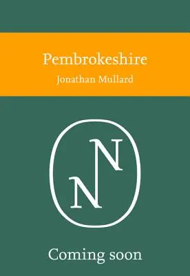 Pembrokeshire (Collins New Naturalist Library, Book 141)