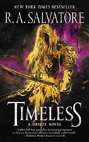 Timeless: Powieść o Drizzcie - Timeless: A Drizzt Novel