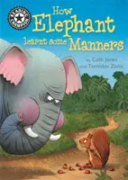 Mistrz czytania: Jak słoń nauczył się manier - Samodzielne czytanie 12 - Reading Champion: How Elephant Learnt Some Manners - Independent Reading 12