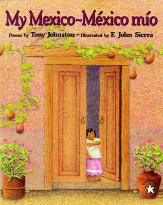 Mój Meksyk / Mexico Mio - My Mexico / Mexico Mio