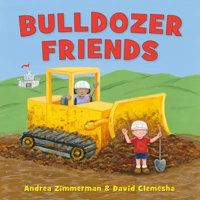 Przyjaciele buldożera - Bulldozer Friends