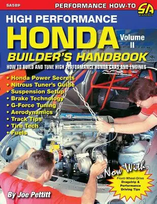 Podręcznik konstruktora Hondy o wysokich osiągach, tom II - High Performance Honda Builder's Handbook Volume II