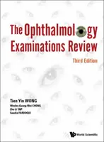 Przegląd badań okulistycznych (wydanie trzecie) - Ophthalmology Examinations Review, the (Third Edition)