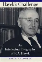 Hayek's Challenge: Intelektualna biografia F.A. Hayeka - Hayek's Challenge: An Intellectual Biography of F.A. Hayek