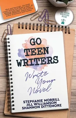 Go Teen Writers: Napisz swoją powieść - Go Teen Writers: Write Your Novel