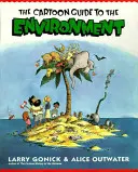 Kreskówkowy przewodnik po środowisku - Cartoon Guide to the Environment