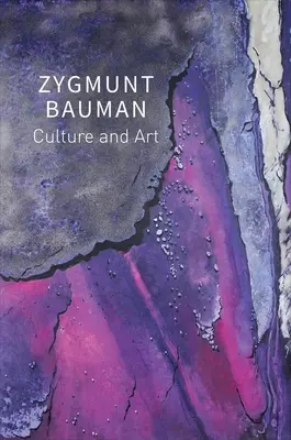 Kultura i sztuka: Pisma wybrane, tom 1 - Culture and Art: Selected Writings, Volume 1