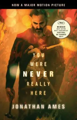 Nigdy cię tu nie było (film w pakiecie) - You Were Never Really Here (Movie Tie-In)