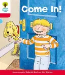 Oxford Reading Tree: Poziom 4: Historyjki: Come In! - Oxford Reading Tree: Level 4: Stories: Come In!