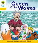 Oxford Reading Tree: Decode and Develop More A Level 5 - Queen Waves (Hunt Roderick (Author & Series Creator))
