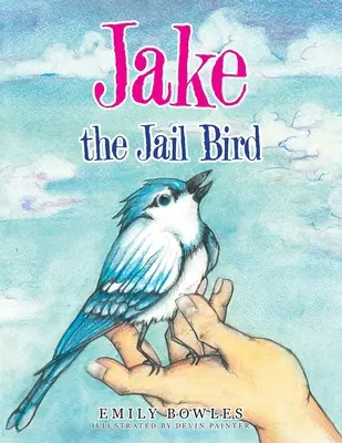 Więzienny ptak Jake - Jake the Jail Bird