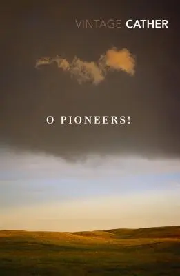 O pionierzy! - O Pioneers!