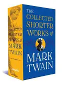 Krótkie dzieła zebrane Marka Twaina: A Library of America Boxed Set - The Collected Shorter Works of Mark Twain: A Library of America Boxed Set