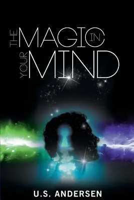 Magia w twoim umyśle - The Magic in Your Mind