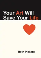 Twoja sztuka uratuje ci życie - Your Art Will Save Your Life