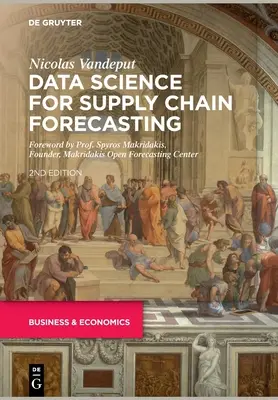 Nauka o danych dla prognozowania łańcucha dostaw - Data Science for Supply Chain Forecasting