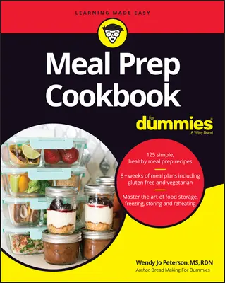 Książka kucharska do przygotowywania posiłków dla opornych - Meal Prep Cookbook for Dummies