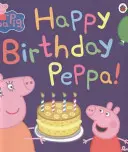 Świnka Peppa: Wszystkiego najlepszego z okazji urodzin! - Peppa Pig: Happy Birthday Peppa!