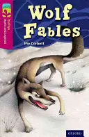 Oxford Reading Tree TreeTops Myths and Legends: Poziom 10: Baśnie o wilkach - Oxford Reading Tree TreeTops Myths and Legends: Level 10: Wolf Fables