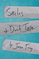 Uśmiechy i taśma klejąca - Smiles & Duct Tape