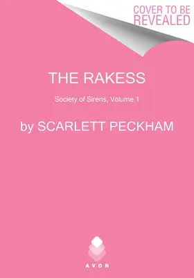 Rakess: Towarzystwo syren, tom I - The Rakess: Society of Sirens, Volume I