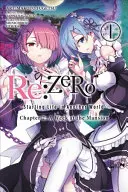 RE: Zero -Starting Life in Another World-, Rozdział 2: Tydzień w rezydencji, Vol. 1 (Manga) - RE: Zero -Starting Life in Another World-, Chapter 2: A Week at the Mansion, Vol. 1 (Manga)