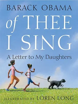 O tobie śpiewam: list do moich córek - Of Thee I Sing: A Letter to My Daughters