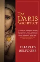 Architekt Paryża (Belfoure Charles (Autor)) - Paris Architect (Belfoure Charles (Author))
