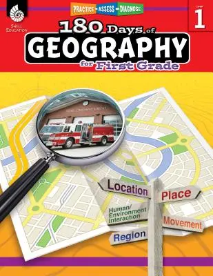 180 dni geografii dla pierwszej klasy: Ćwicz, oceniaj, diagnozuj - 180 Days of Geography for First Grade: Practice, Assess, Diagnose