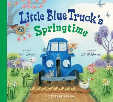 Wiosna małej niebieskiej ciężarówki - Little Blue Truck's Springtime