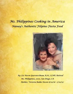 Pani Filipińska Gotuje w Ameryce Autentyczne filipińskie jedzenie fiesta Nanay - Ms. Philippines Cooking in America Nanay's Authentic Filipino Fiesta Food