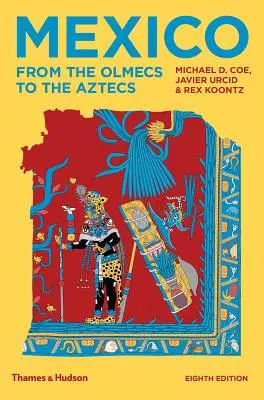 Meksyk: Od Olmeków do Azteków - Mexico: From the Olmecs to the Aztecs
