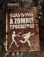 Przetrwanie apokalipsy zombie - Surviving a Zombie Apocalypse