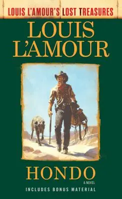 Hondo (Zaginione skarby Louisa l'Amoura) - Hondo (Louis l'Amour's Lost Treasures)