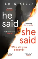 He Said/She Said - najlepiej sprzedająca się powieść sensacyjna roku - He Said/She Said - the must-read bestselling suspense novel of the year